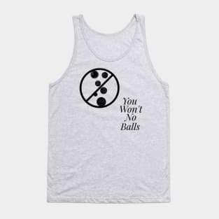 No Balls - Black Tank Top